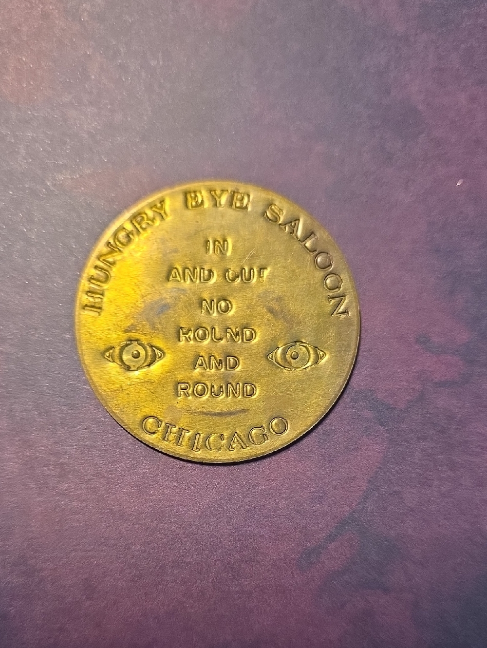 Vintage HUNGRY EYE SALOON CHICAGO  BROTHEL  TOKEN  1-3/4"